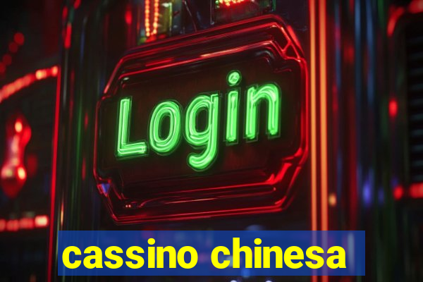 cassino chinesa